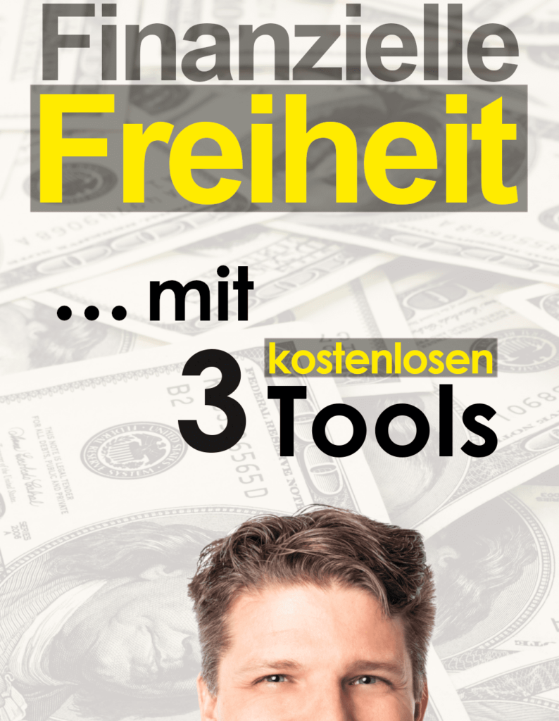 Finanzielle Freiheit mit 3 Tools von Frederic Ebner